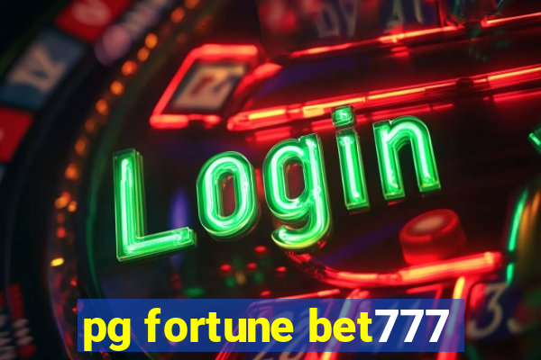 pg fortune bet777